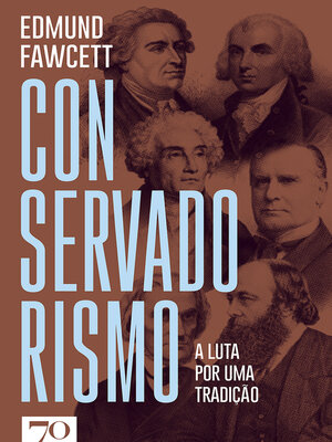 cover image of Conservadorismo--A Luta por Uma Tradição